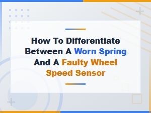 Distinguishing Worn Springs From Faulty Wheel Sensors